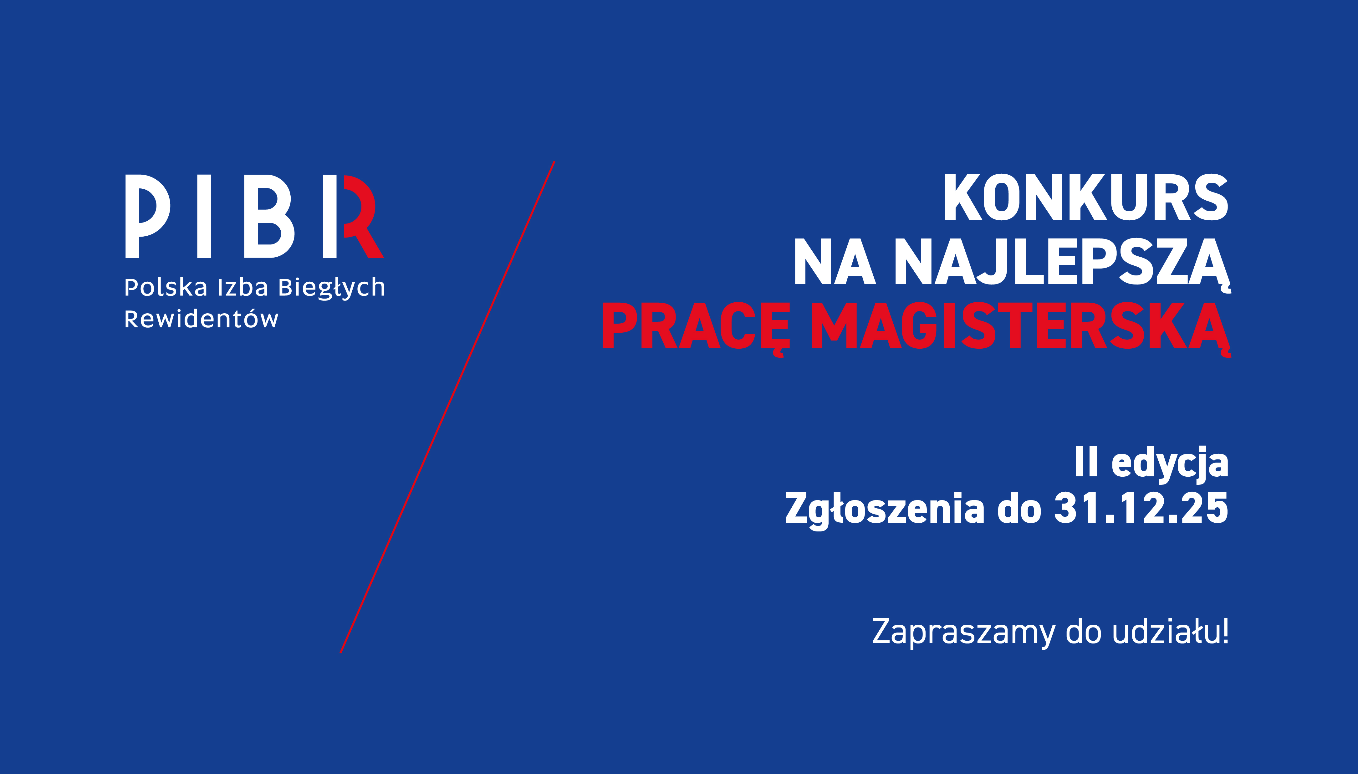 II edycja Konkursu PIBR na najlepszą pracę magisterską